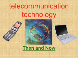 Telecommunication Technologies